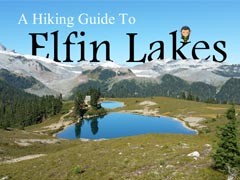 Hiking Elfin Lakes Trail in Garibaldi Provincial Park Hiking Elfin Lakes Trail in Garibaldi Provincial Park