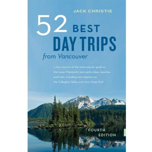 52 Best Day Trips from Vancouver