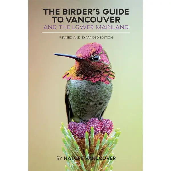briders guide vancouver | The Birder's Guide to Vancouver and the Lower Mainland