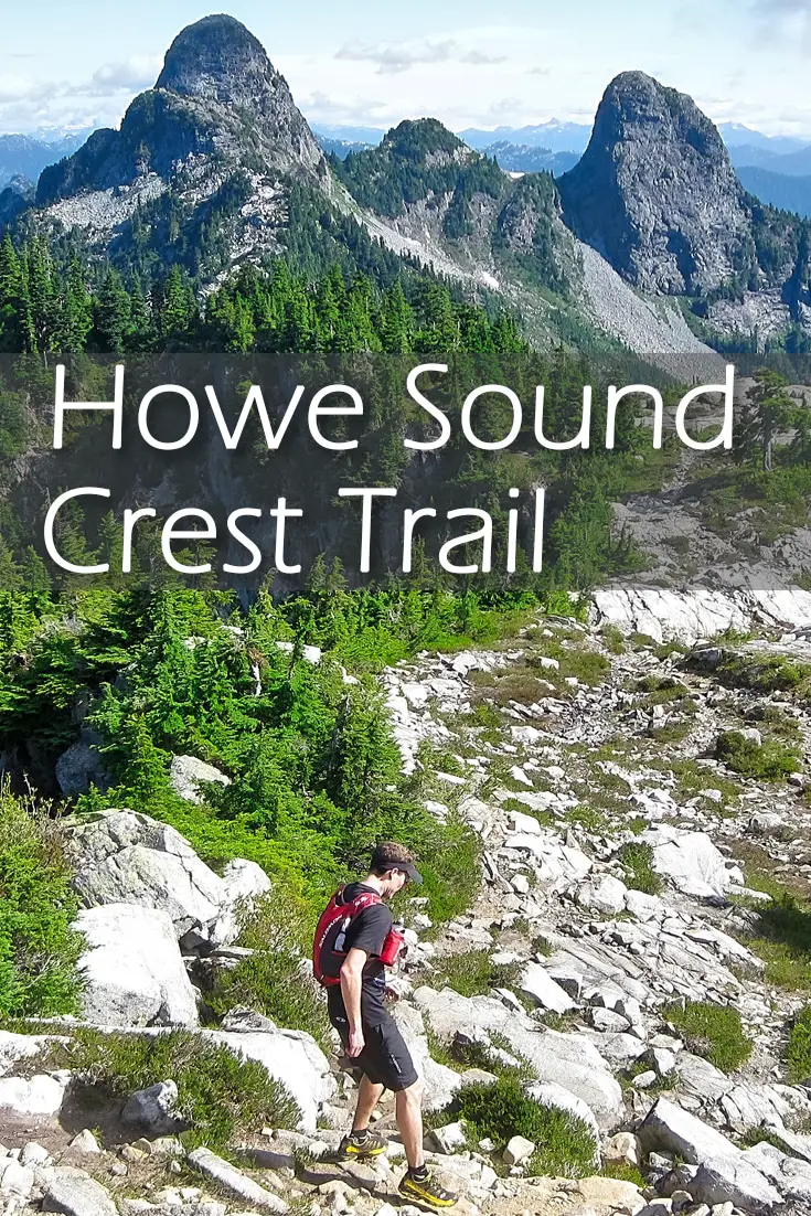 The Howe Sound Crest Trail Hiking Guide 14 The Howe Sound Crest Trail Hiking Guide