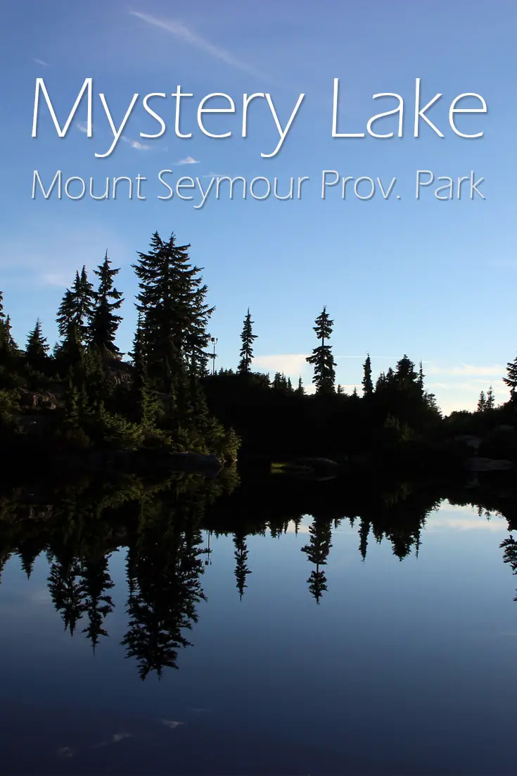 Mystery Lake Hike on Mount Seymour
