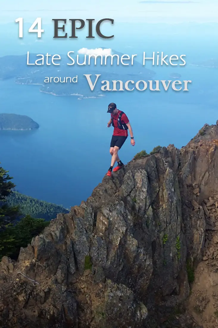 14 Epic Late Summer Hikes around Vancouver 18 14 Epic Late Summer Hikes around Vancouver