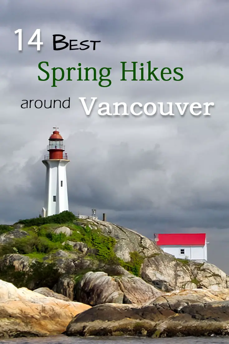 The 14 Best Spring Hikes Around Vancouver 18 The 14 Best Spring Hikes Around Vancouver