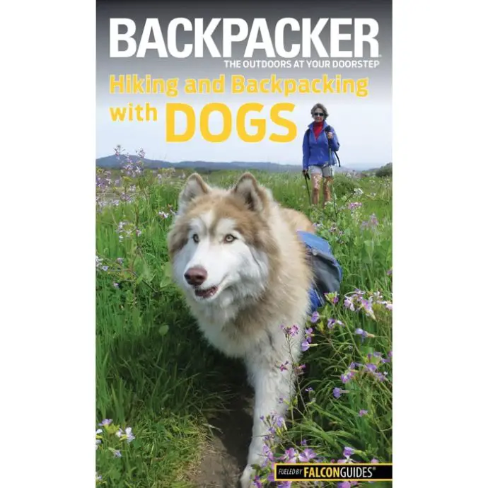 dog hikes | Hiking and Backpacking with Dogs