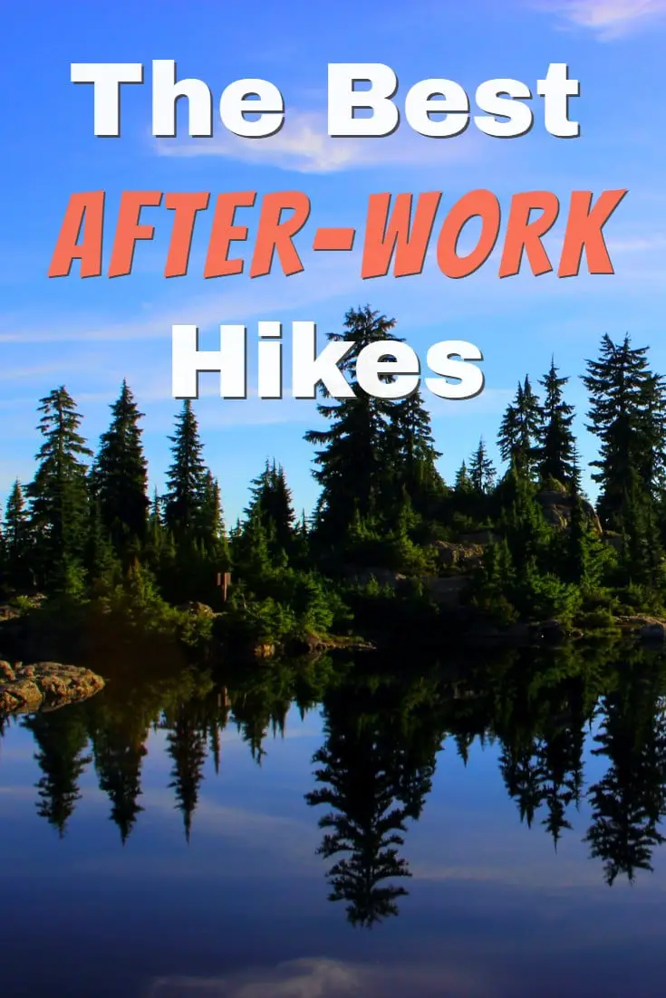 The 16 Best After-Work Hikes Around Vancouver
