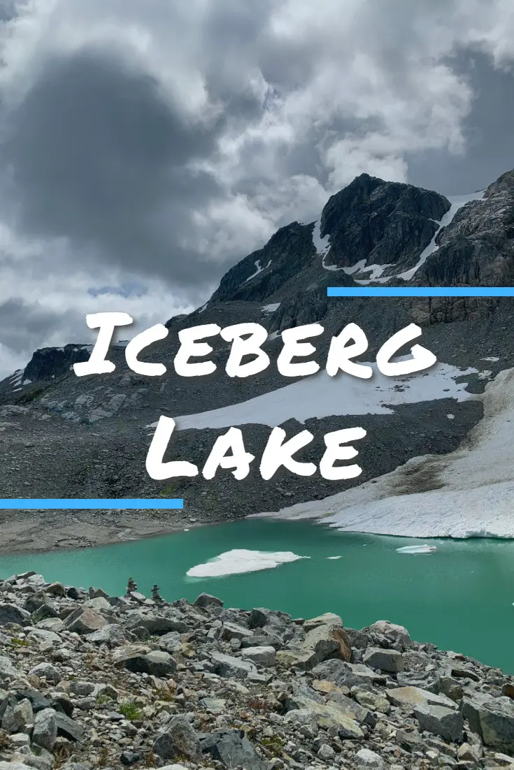 Iceberg Lake Hike in Whistler