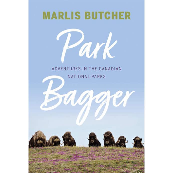 park bagger | Park Bagger: Adventures in the Canadian National Parks