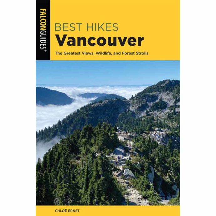 best hikes book | Best Hikes Vancouver: The Greatest Views, Wildlife, and Forest Strolls