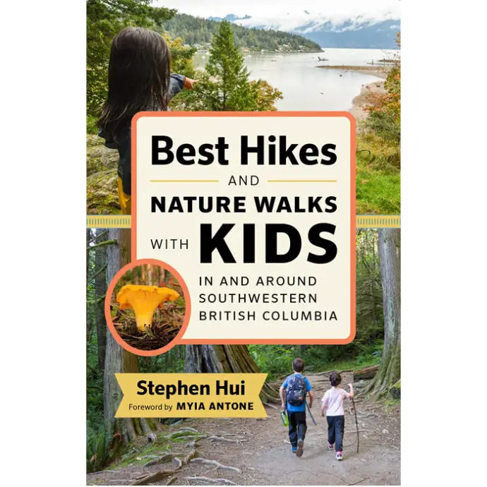 Best Hikes and Nature Walks with Kids Around Southwestern B.C.